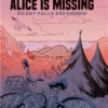 Alice Is Missing: Silent Falls (Exp.)