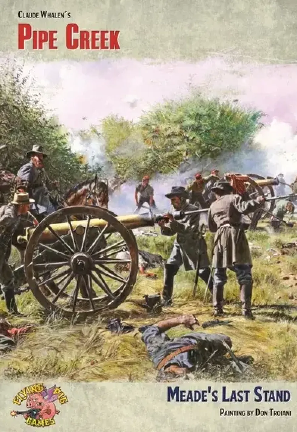 A Most Fearful Sacrifice: Pipe Creek - Meade's Last Stand (Exp.)