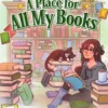A Place for All My Books