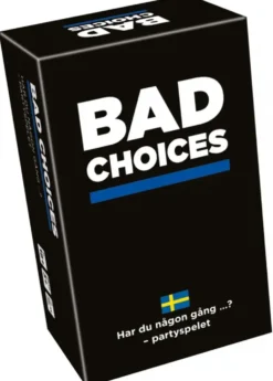 Bad Choices