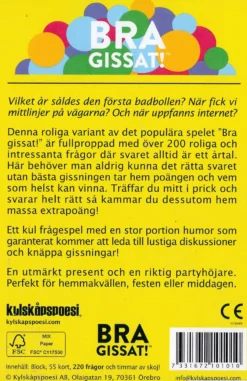 Bra Gissat - När var det?