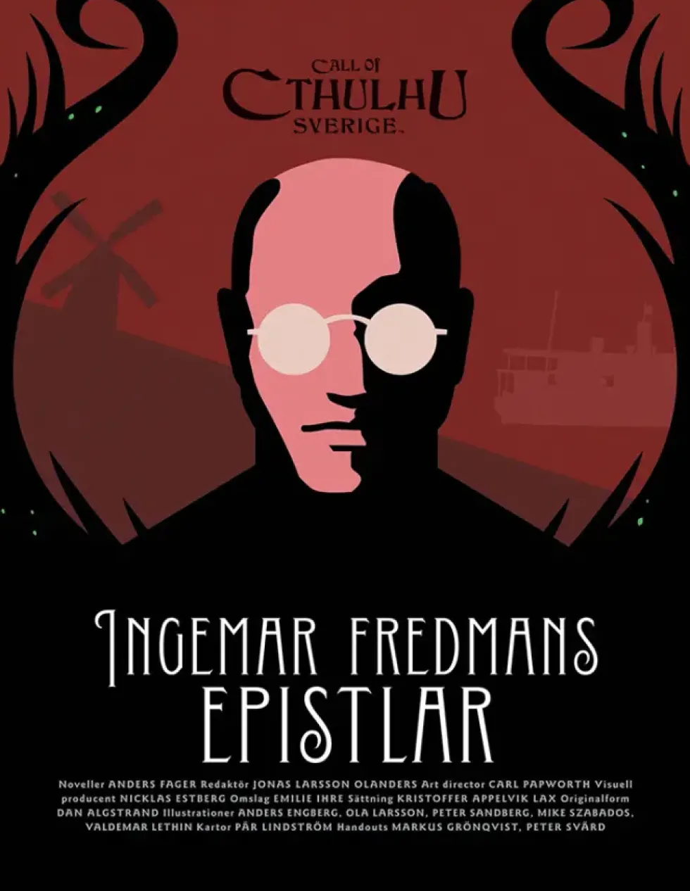 Call of Cthulhu Sverige: Ingemar Fredmans Epistlar (Exp.)