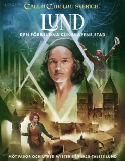 Call of Cthulhu Sverige: Lund - den förbjudna kunskapens stad (Exp.)