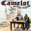 Camelot: The Build