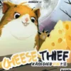 Cheese Thief (ENG)