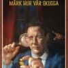 Chock: Åter Från Graven - Märk Hur Vår Skugga