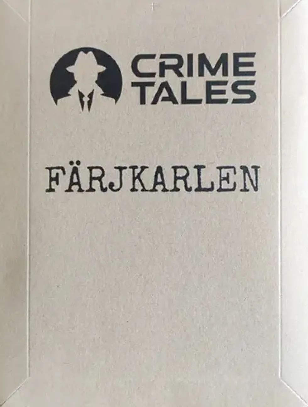 Crime Tales: Färjekarlen