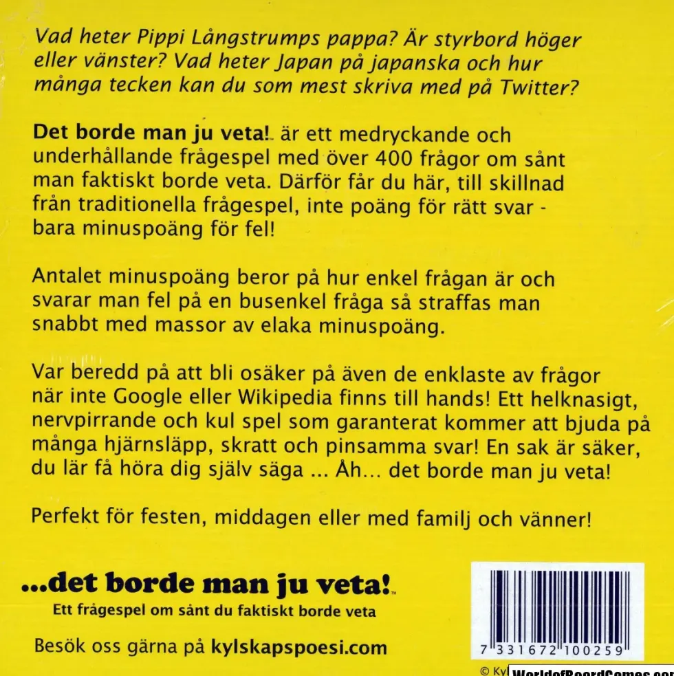 Det borde man ju veta