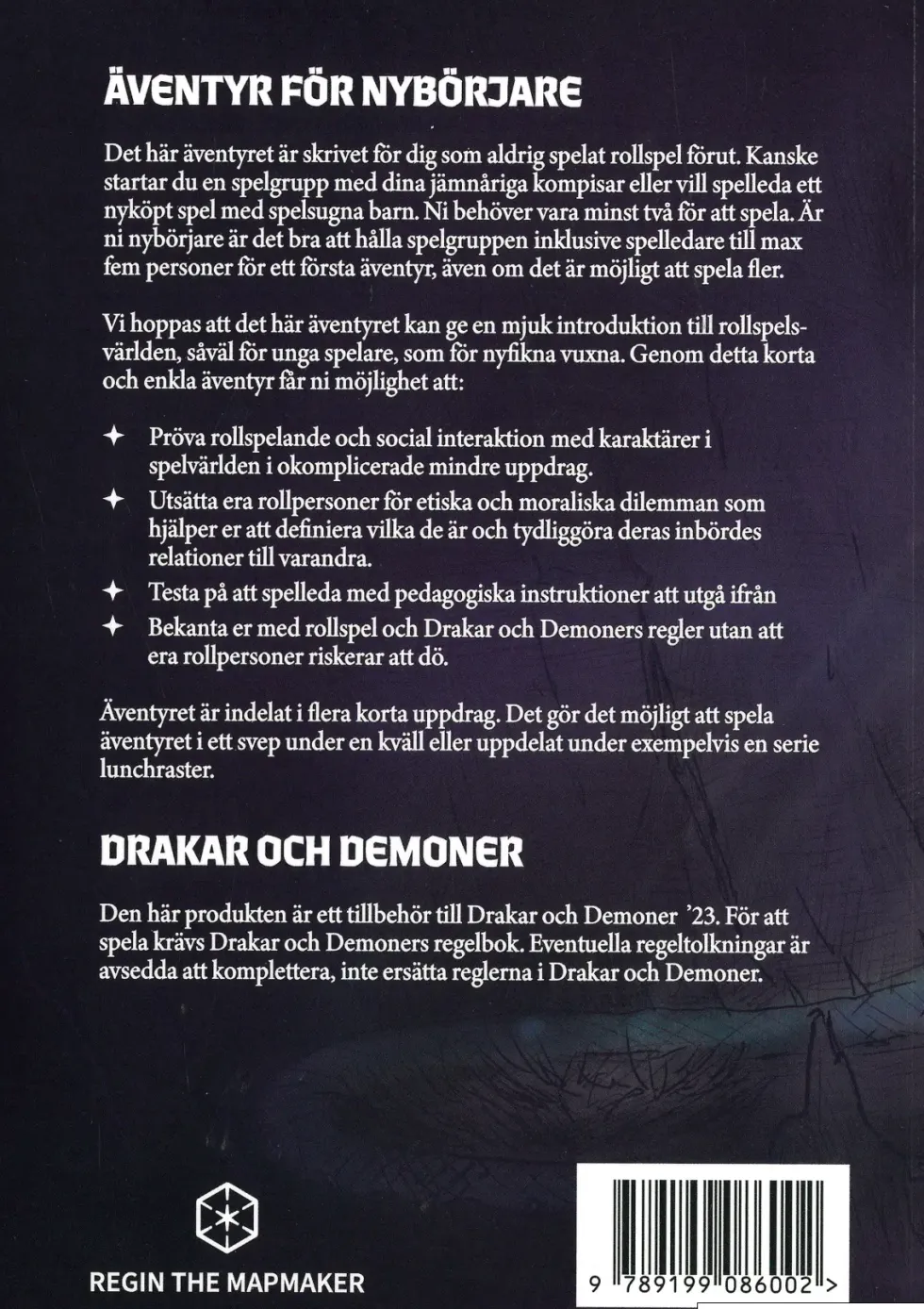 Drakar och Demoner: Många bäckar små (Exp.)
