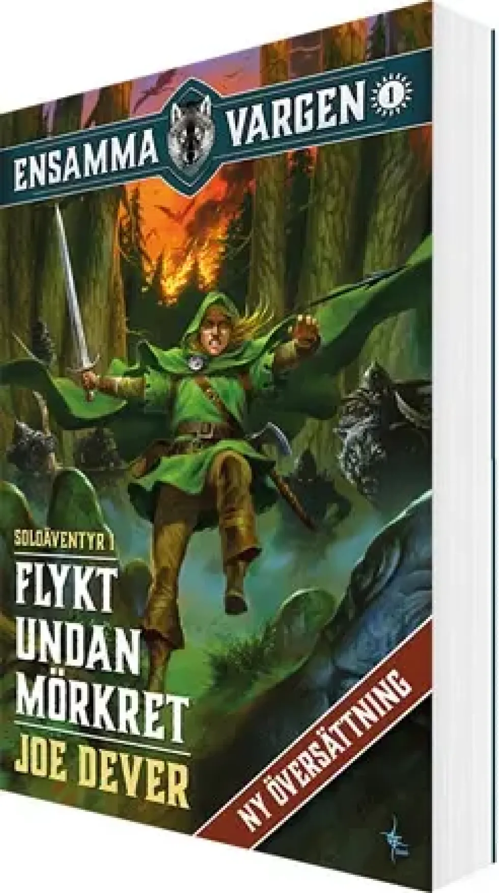 Ensamma Vargen: Flykt undan Mörkret (Bok 1)