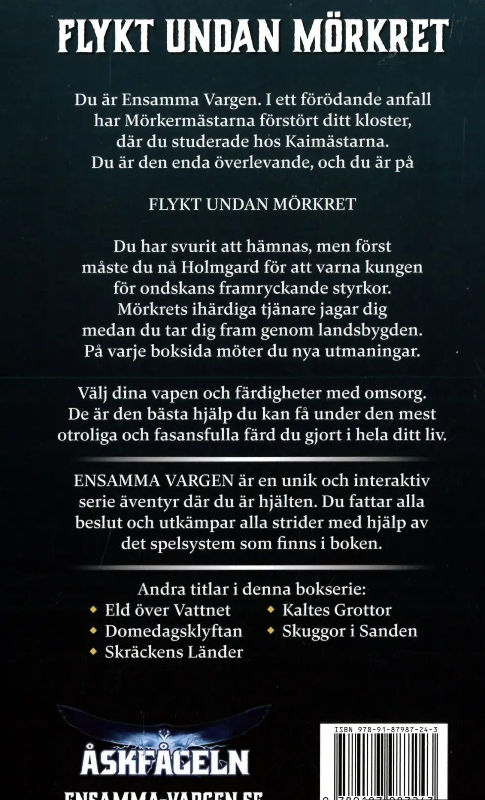 Ensamma Vargen: Flykt undan Mörkret (Bok 1)