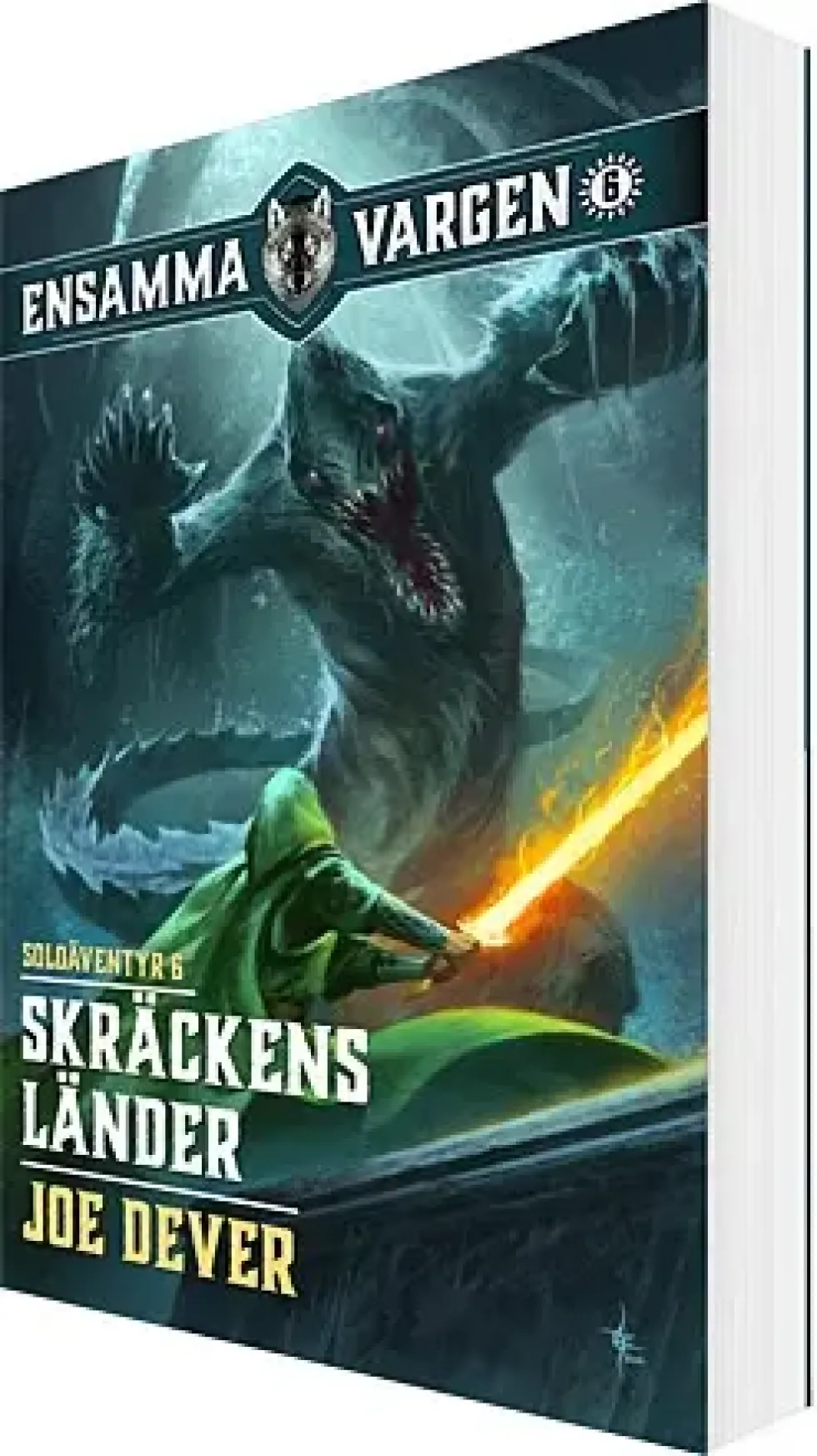 Ensamma Vargen: Skräckens Länder (Bok 6)