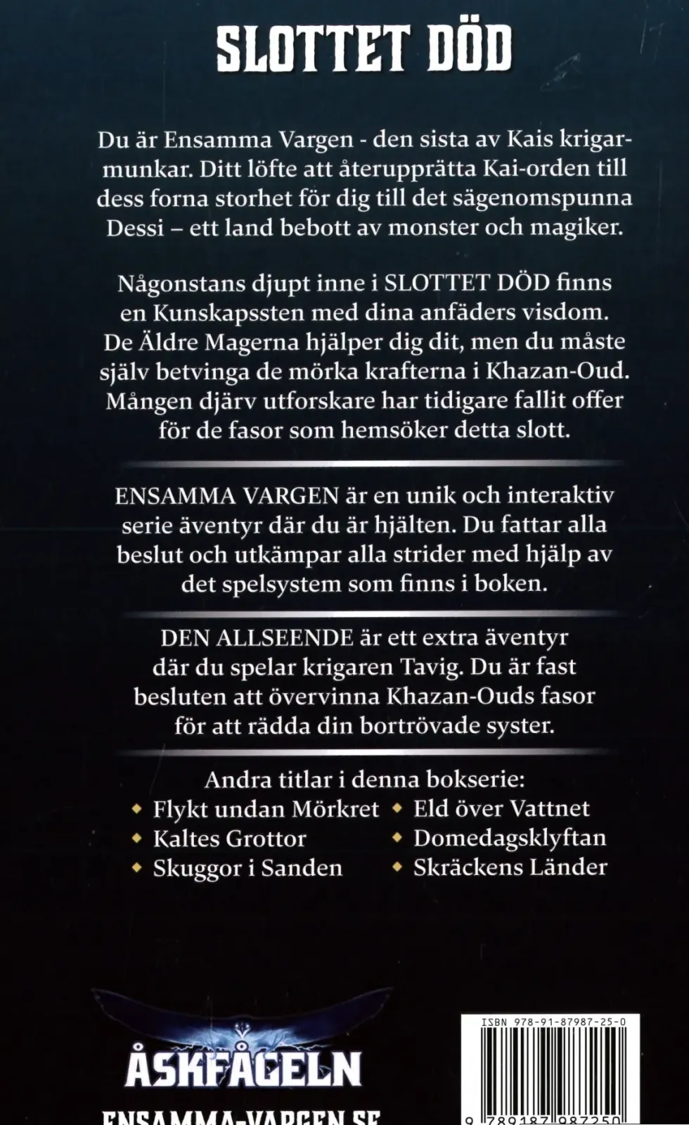 Ensamma Vargen: Slottet Död (Bok 7)