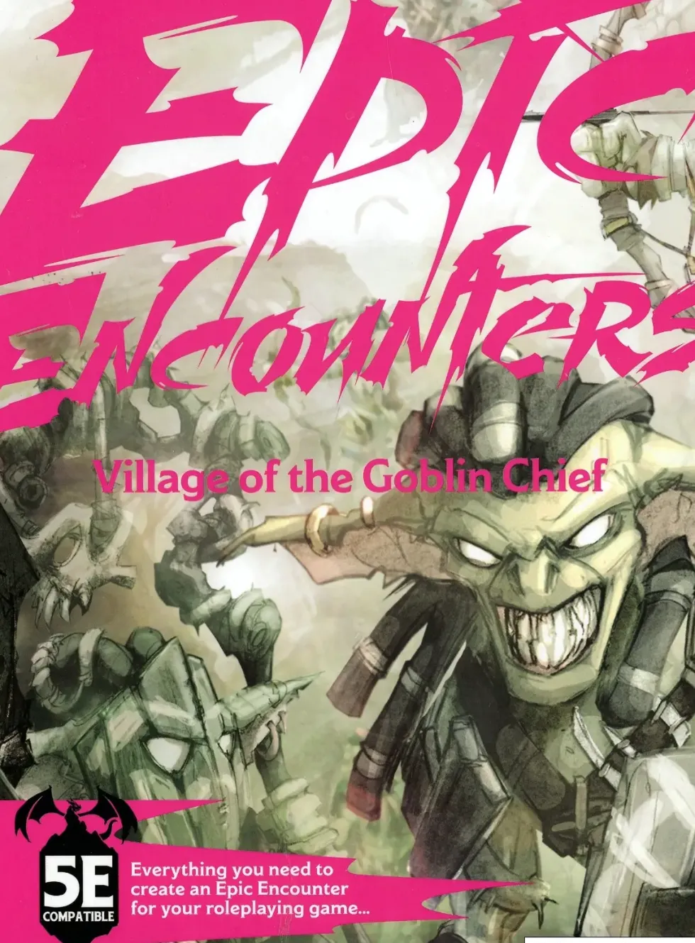 Epic Encounters: Village of the Goblin Chief (5e)