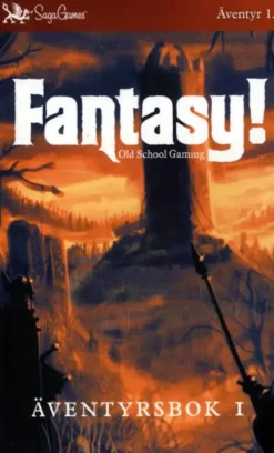 Fantasy! - Old School Gaming : Äventyrsbok 1