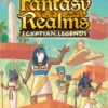 Fantasy Realms: Egyptian Legends