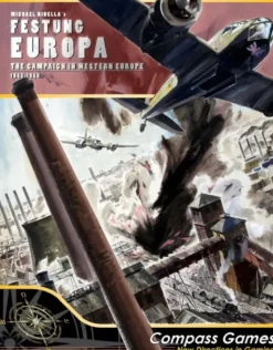 Festung Europa: The Campaign for Western Europe, 1943-1945