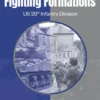 Fighting Formations: US 29th Infantry Division
