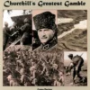Gallipoli, 1915: Churchill's Greatest Gamble