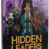 Hidden Leaders: Forgotten Legends