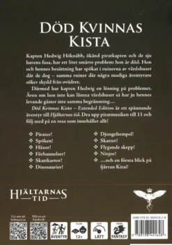 Hjältarnas Tid: Död Kvinnas Kista