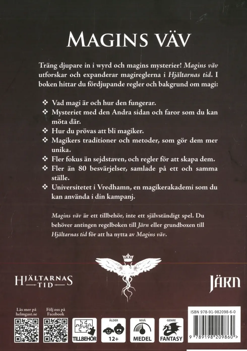 Hjältarnas Tid: Magins Väv
