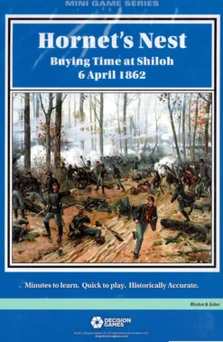 Hornet's Nest: Buying time at Shiloh 6 April 1862