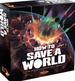 How To Save A World