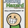 Joking Hazard: Deck Enhancement #1 (Exp.)