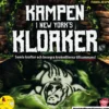 Kampen i New York's Kloaker