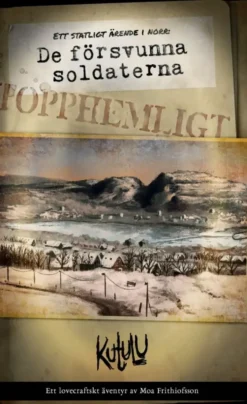 Kutulu (RPG): De försvunna soldaterna