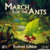 March of the Ants: Evolved Edition