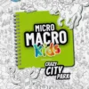 MicroMacro: Kids - Crazy City Park