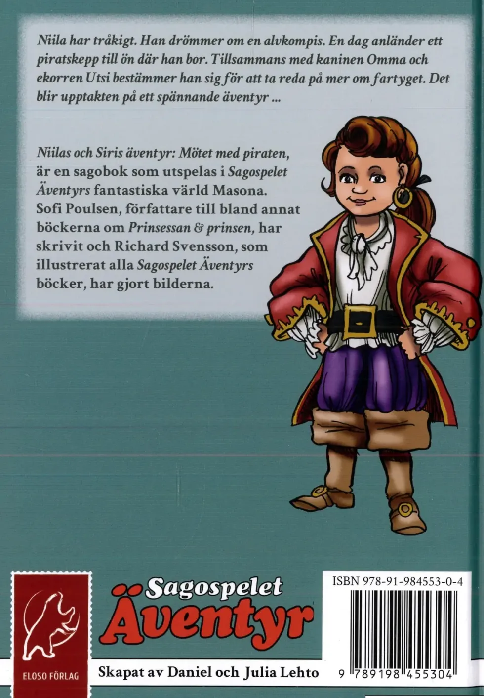 Niilas och Siris äventyr: Mötet med piraten (Sagospelet Äventyr)