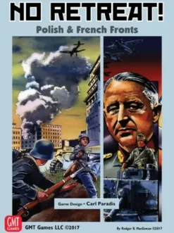 No Retreat 3: The French and Polish Fronts