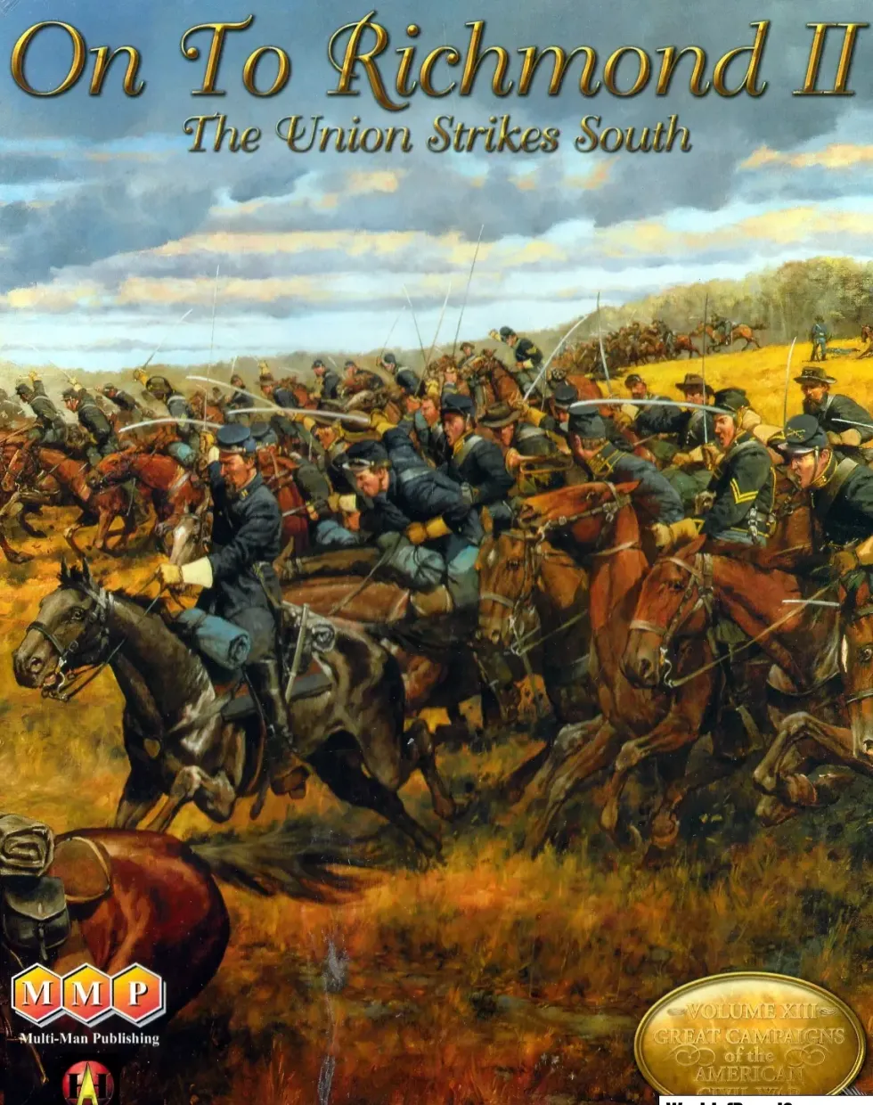 On to Richmond II: The Union Strikes South