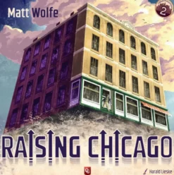 Raising Chicago