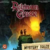 Robinson Crusoe: Adventures on the Cursed Island - Mystery Tales (Exp.)