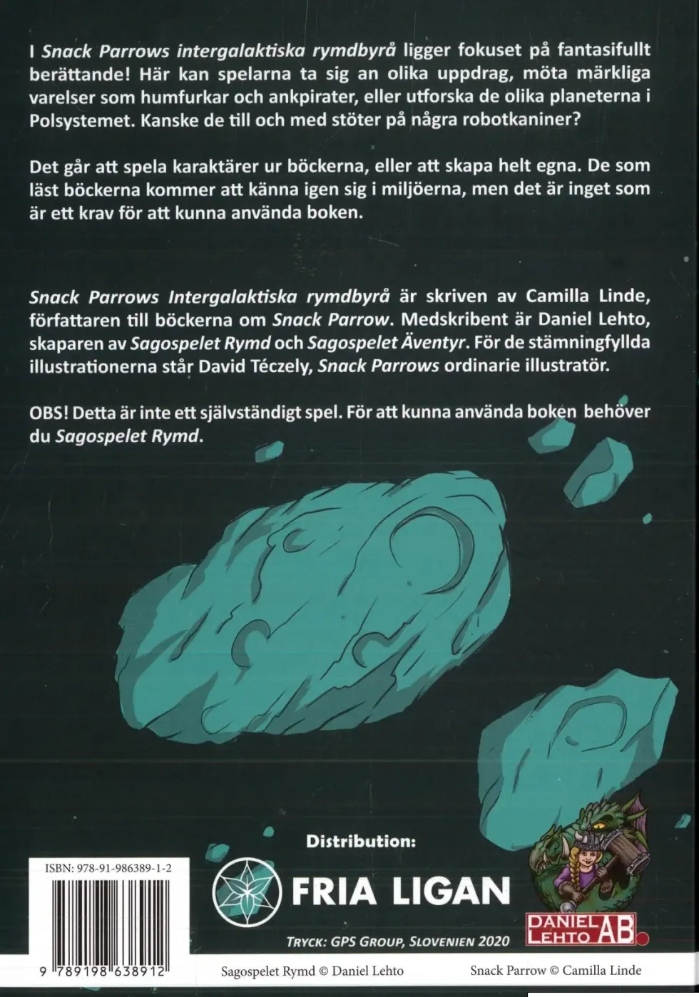Sagospelet Rymd: Snack Parrows Intergalaktiska Rymdbyrå (Exp.)