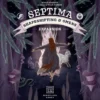 Septima: Shapeshifting And Omens (Exp.)