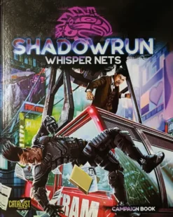 Shadowrun RPG: Whisper Nets (Exp.)