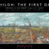 Shiloh: The First Day