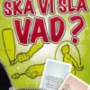 Ska Vi Slå Vad?: Resevarianten