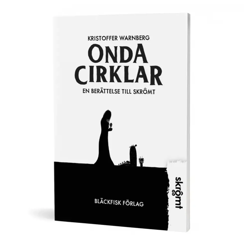 Skrômt (Skrömt): Onda Cirklar (RPG)