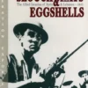 Slouch Hats & Eggshells