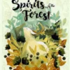Spirits of the Forest