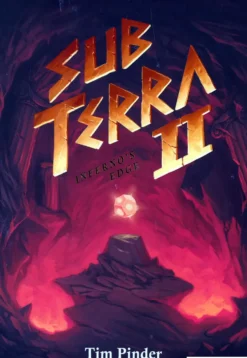 Sub Terra II: Inferno's Edge
