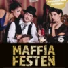 Svenska Mordgåtor: Maffiafesten