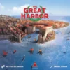 The Great Harbor