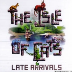 The Isle of Cats: Late Arrivals (Exp.)